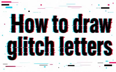 How to Draw Glitch Letters: Easy Step-by-Step Guide